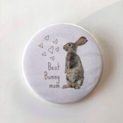 best bunny mom pin badge